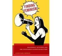 Alison Dahl Crossley Finding Feminism (Tascabile)