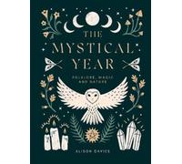 Alison Davies The Mystical Year (Copertina rigida)
