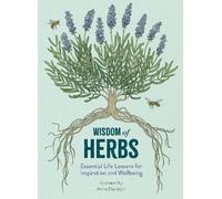 Alison Davies Wisdom of Herbs (Copertina rigida) Life Lessons from Nature