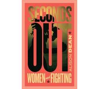 Alison Dean Seconds Out (Tascabile)