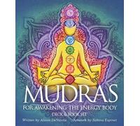 Alison Denicola Mudras For Awakening The Energy Body (Cards)