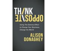 Alison Donaghey Think Opposite (Tascabile)