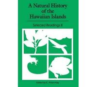 Alison E. Kay A Natural History of the Hawaiian Islands (Tascabile)
