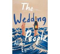 Alison Espach The Wedding People (Copertina rigida)