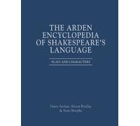 Alison Findlay Sean Murph The Arden Encyclopedia of Shakespea (Copertina rigida)