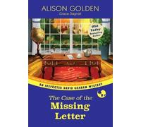 Alison Golden Grace Dagnall The Case of the Missing Letter (Tascabile)