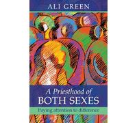 Alison Green A Priesthood of Both Sexes (Tascabile)
