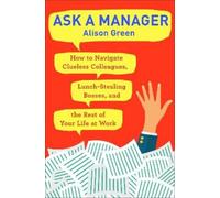 Alison Green Ask a Manager (Tascabile)