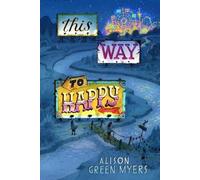 Alison Green Myers This Way to Happy (Copertina rigida)
