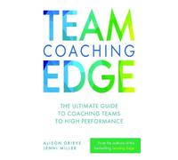 Alison Grieve Jenni Miller Team Coaching Edge (Tascabile)