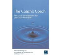 Alison Hardingh The Coach's Coach : Personal development for persona (Tascabile)