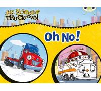 Alison Hawes Bug Club Guided Comic Reception Lilac Trucktown: Oh No (Tascabile)