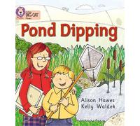 Alison Hawes Pond Dipping (Tascabile) Collins Big Cat Phonics