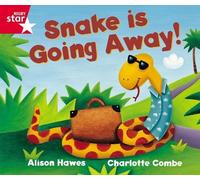 Alison Hawes Rigby Star Guided Reception Red Level: Snake is Going A (Tascabile)