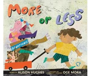 Alison Hughes Oge Mora More or Less (Copertina rigida)