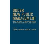 Alison I. Griffith Under New Public Management (Copertina rigida)