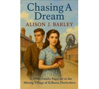 Alison J Barley Chasing a Dream (Tascabile)