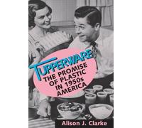 Alison J. Clarke Tupperware (Tascabile)