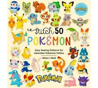 Alison J Reid Stitch 50 PokéMon (Copertina rigida) Stitch 50