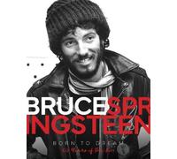 Alison James Bruce Springsteen - Born to Dream (Copertina rigida)
