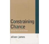 Alison James Constraining Chance (Tascabile) Avant-Garde & Modernism Studies