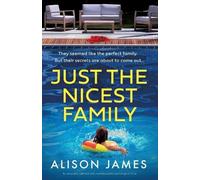 Alison James Just the Nicest Family (Tascabile)