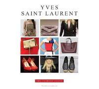 Alison James Yves Saint Laurent: The Fashion Icons (Copertina rigida)