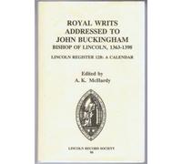 Alison K. McHar Royal Writs addressed to John Buckingham, Bis (Copertina rigida)