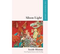 Alison Light Alison Light - Inside History (Copertina rigida)