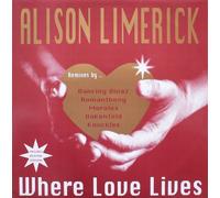 ALISON LIMERICK - hear my call / where love lives