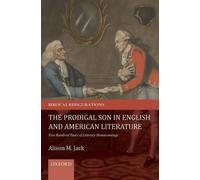 Alison M. Jack The Prodigal Son in English and American Liter (Copertina rigida)