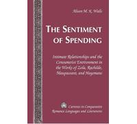 Alison M. K. Walls The Sentiment of Spending (Copertina rigida)