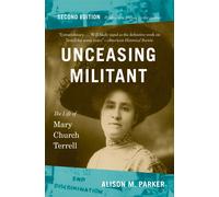 Alison M. Parker Unceasing Militant (Tascabile)