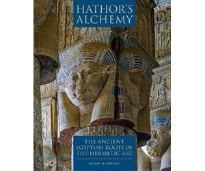 Alison M Roberts Hathor's Alchemy (Tascabile)