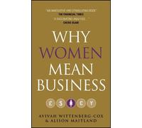 Alison Maitland Avivah Wittenberg-Cox Why Women Mean Business (Copertina rigida)