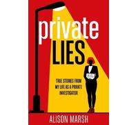 Alison Marsh Private Lies (Copertina rigida)