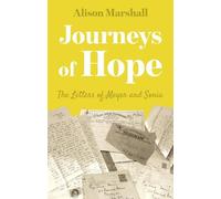 Alison Marshall Journeys of Hope (Tascabile)