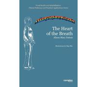 Alison Mary Sutton The Heart of the Breath (Tascabile)