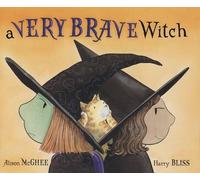 Alison McGhee A Very Brave Witch (Mixed Media Product)