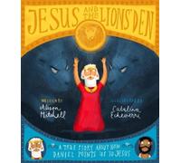 Alison Mitchell Jesus and the Lions' Den Storybook (Copertina rigida)