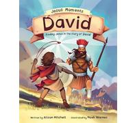 Alison Mitchell Jesus Moments: David (Copertina rigida) Jesus Moments