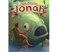 Alison Mitchell Jesus Moments: Jonah (Copertina rigida) Jesus Moments