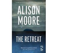 Alison Moore The Retreat (Tascabile) Salt Modern Fiction