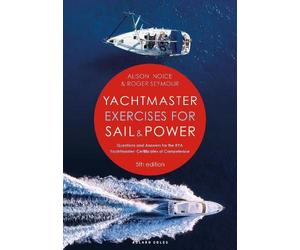 Alison Noice Roger S Yachtmaster Exercises for Sail and Power 5th e (Tascabile)
