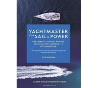 Alison Noice Roger Sey Yachtmaster for Sail and Power 6th edi (Copertina rigida)