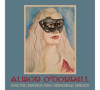 Alison O'Donnell - Exotic Masks & Sensible Shoes