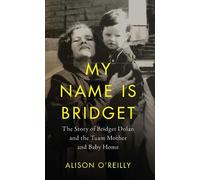 Alison O'Reilly My Name is Bridget (Tascabile)