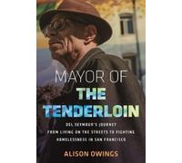 Alison Owings Mayor of the Tenderloin (Tascabile) (PRESALE 09/09/2025)