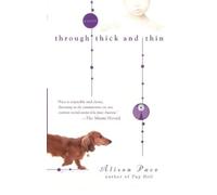 Alison Pace Through Thick and Thin (Tascabile)