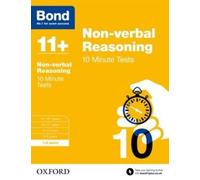 Alison Primrose Bond 1 Bond 11+: Non-verbal Reasoning: 10 Minute Tes (Tascabile)